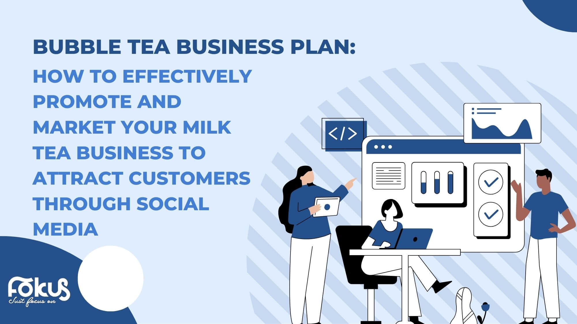 Bubble Tea Business Plan: How to effectively promote and market your milk tea business to attract customers through social media
