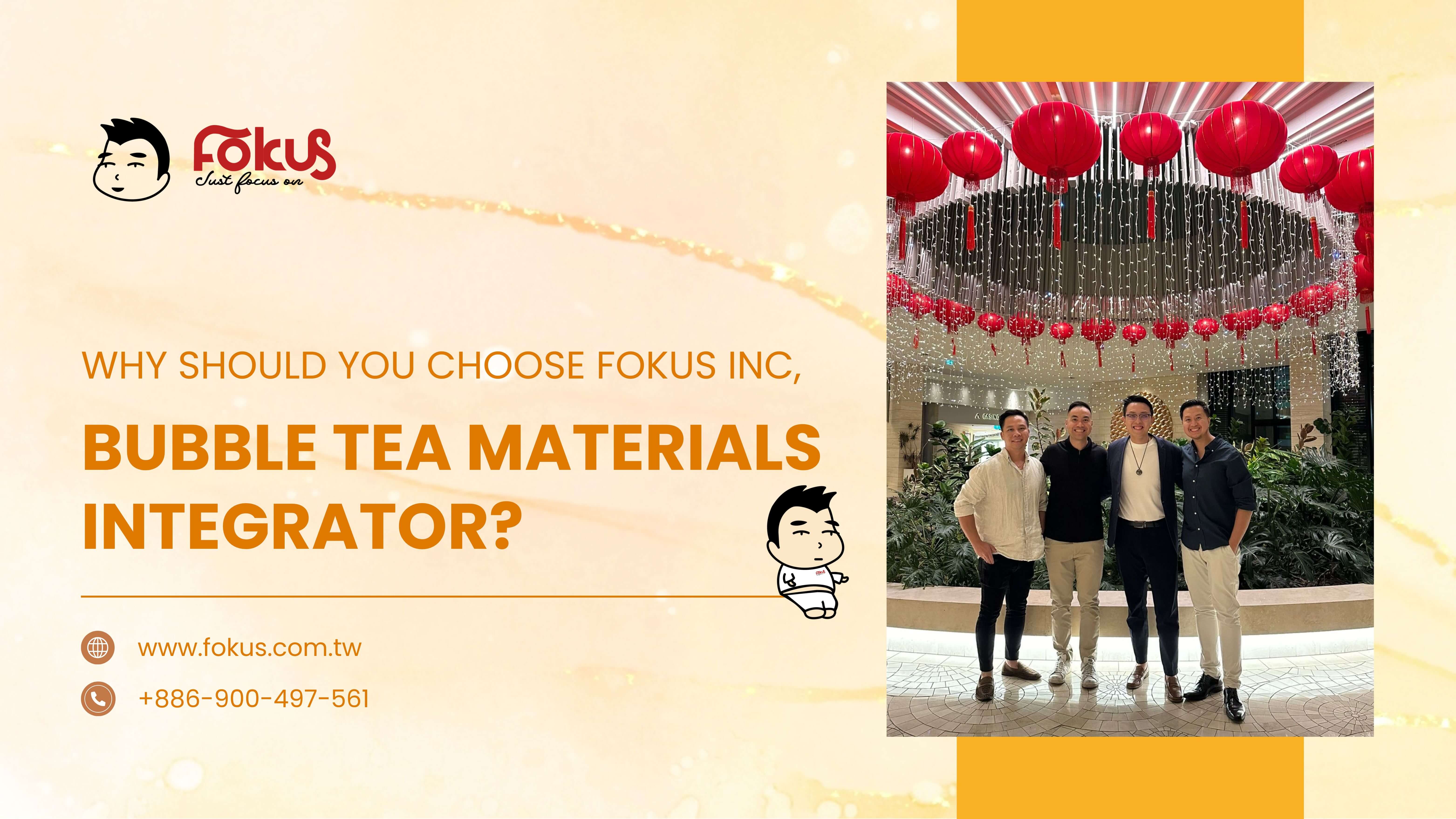 Fokus Inc. team providing comprehensive bubble tea material solutions